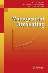 Management Accounting - Ralf Martin Ewert, Peter Schuster, Alfred Wagenhofer