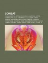 Bonsa: Cognassier Du Japon, Ericaceae, Ulmaceae, H Tre Commun, Pin, Olea Europaea, Coccoidea, Ch Ne, Corce, Ginkgo Biloba, PI - Source Wikipedia