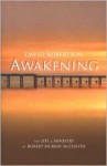 Awakening: The Life and Ministry of Robert Murray McCheyne - David Robertson