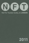 Not for Tourists Guide to London - Not For Tourists