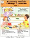 Exploring Science Through Literature Level C: Grade 4-6 - Jo Ellen Moore, Thomas Camilli