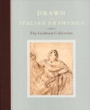 Drawn to Italian Drawings: The Goldman Collection - Nicholas Turner, Jean Goldman