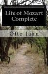 Life of Mozart Complete - Otto Jahn, Pauline D. Townsend