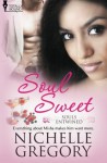 Souls Entwined: Soul Sweet - Nichelle Gregory