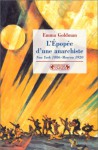 L'Epopée d'une anarchiste - Emma Goldman