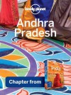 Lonely Planet Andhra Pradesh: Chapter from India Travel Guide (Country Travel Guide) - Sarina Singh, Lonely Planet