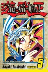 Yu-Gi-Oh!, Vol. 5: The Heart of the Cards - Kazuki Takahashi