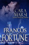 Franco's Fortune: Redemption Book 2 - Cara Marsi