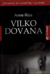 Vilko dovana - Anne Rice