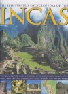 The Illustrated Encyclopedia Of The Incas - David M. Jones