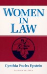 Women in Law - Cynthia Epstein