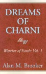 Dreams of Charni - Alan M. Brooker