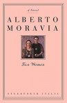Two Women - Alberto Moravia, Angus Davidson, Ann Mcgarrell