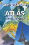 Gimnazjalny atlas geograficzny - Ewa Kowalska