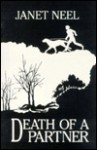 Death of a Partner - Janet Neel