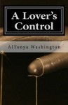 A Lover's Control: Ramsey Tesano V (Volume 5) - AlTonya Washington