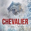 Chevalier - Mary Calmes, Greg Tremblay