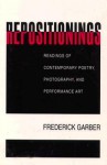 Repositionings: Readings - Ppr. - Frederick Garber