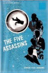 The Five Assassins - Owen Fox Jerome