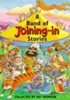 A Band of Joining-in Stories - Pat Thompson