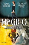 Magico (The Prodigium Series Vol. 4) - Rachel Hawkins