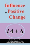 Influence for Positive Change - Chrispin Ntungo, Kc Prince Asagwara, Charity Maraire-Shonhiwa