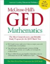 McGraw-Hill's GED Mathematics : The Most Comprehensive and Reliable Study Program for the GED Math Test - Jerry Howett