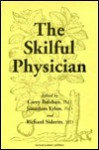 Skilful Physician - Jonathon Erlen