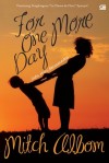 For One More Day - Satu Hari Bersamamu - Mitch Albom, Olivia Gerungan