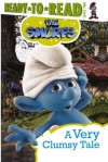 The Smurfs: A Very Clumsy Tale - Ilanit Oliver, Susan Hall