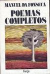 Poemas Completos - Manuel da Fonseca