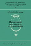 Homoiostase.: Wiederherstellung Und Aufrechterhaltung. Bericht A1/4ber Das Symposion Am 2. Und 3. Oktober 1970 in Mainz - Friedrich W. Ahnefeld, M. Halm &Aaa Gyi