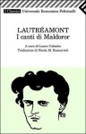 I canti di Maldoror - Comte de Lautréamont, Laura Colombo, Nicola M. Buonarroti