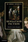 The Cambridge Companion to Sensation Fiction - Andrew Mangham