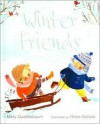 Winter Friends - Mary Quattlebaum, Hiroe Nakata