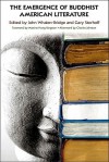 The Emergence Of Buddhist American Literature - John Whalen-bridge