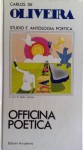 Officina poetica - Carlos de Oliveira, Giulia Lanciani