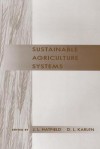 Sustainable Agriculture Systems - Jerry L. Hatfield, D.L. Karlen