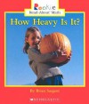 How Heavy Is It? - Brian Sargent