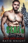 The Seal's Christmas Baby - Leslie North, Katie Knight