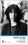 Work Songs - Patti Smith