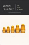 The Order of Things: An Archaeology of Human Sciences - Michel Foucault