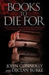 Books to Die For - John Connolly, Declan Burke
