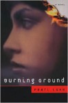 Burning ground - Pearl Luke