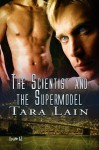 The Scientist and the Supermodel - Tara Lain