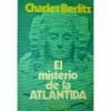 El Misterio de la Atlántida - Charles Frambach Berlitz