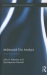 Multimodal Film Analysis: How Films Mean - John A. Bateman, Karl-Heinrich Schmidt