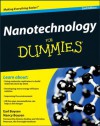 Nanotechnology For Dummies - Earl Boysen, Nancy C. Muir, Desiree Dudley, Christine Peterson