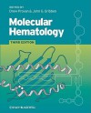 Molecular Hematology - Drew Provan, John Gribben