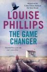 The Game Changer - Louise Phillips